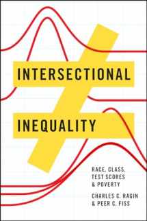 9780226414409-022641440X-Intersectional Inequality: Race, Class, Test Scores, and Poverty