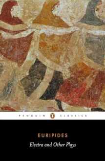 9780140446685-0140446680-Electra and Other Plays: Euripides (Penguin Classics)