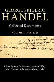 9781107019539-1107019532-George Frideric Handel: Volume 1, 1609–1725: Collected Documents (Collected Documents of George Frideric Handel)