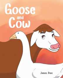 9781638852087-1638852081-Goose and Cow