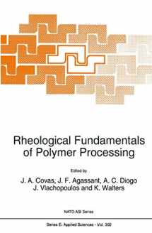 9780792337928-0792337921-Rheological Fundamentals of Polymer Processing (NATO Science Series E:, 302)