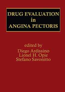 9780792328971-0792328973-Drug Evaluation in Angina Pectoris (Developments in Cardiovascular Medicine, 158)