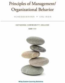 9781118966860-1118966864-Principles of Management/ Organizational Behavior - Cuyahoga Community College