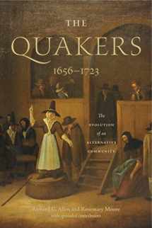 9780271081205-0271081201-The Quakers, 1656–1723: The Evolution of an Alternative Community (The New History of Quakerism)