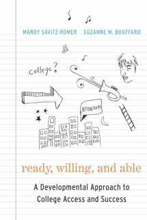 9781612501321-161250132X-Ready, Willing, and Able: A Developmental Approach to College Access and Success