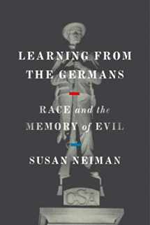 9780374184469-0374184461-Learning from the Germans: Race and the Memory of Evil