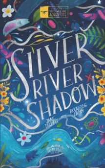 9781838181338-1838181334-Silver River Shadow: A Little Yellow Plane Adventure