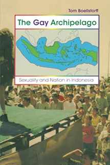 9780691123349-0691123349-The Gay Archipelago: Sexuality and Nation in Indonesia