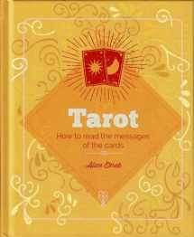 9781839401879-1839401877-Tarot: How to red the messages of the cards by Alice Ekrek