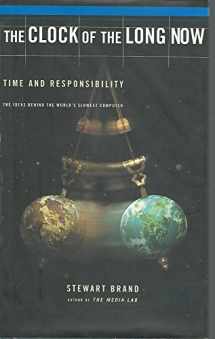 9780465045129-046504512X-The Clock Of The Long Now: Time And Responsibility