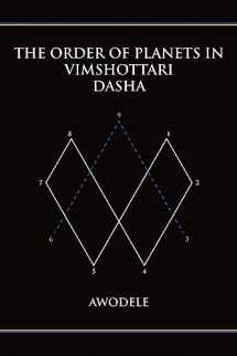 9780692380253-0692380256-The Order of Planets in Vimshottari Dasha