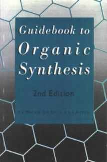 9780582033757-0582033756-Guidebook to Organic Synthesis