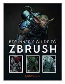 9781909414501-1909414506-Beginner's Guide to ZBrush