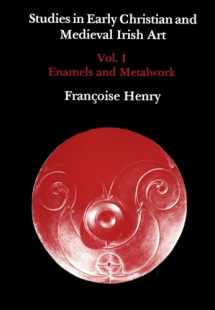 9780907132127-090713212X-Studies in Early Christian and Medieval Irish Art, Volume I: Enamel and Metalwork