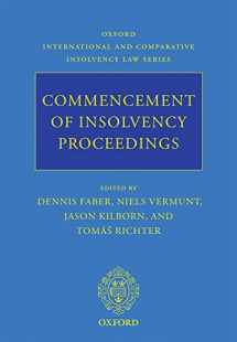 9780199644223-0199644225-Commencement of Insolvency Proceedings (Oxford International and Comparative Insolvency Law)