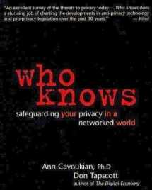 9780679308140-0679308148-Who Knows: Safeguarding Your Privacy in a Networked World