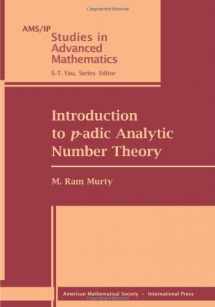9780821847749-0821847740-Introduction to $p$-adic Analytic Number Theory