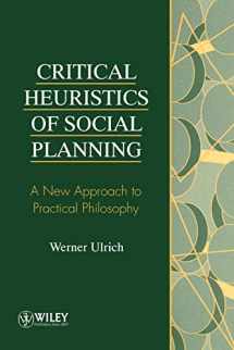 9780471953456-0471953458-Critical Heuristics of Social Planning: A New Approach to Practical Philosophy