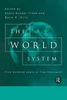 9780415150897-0415150892-The World System: Five Hundred Years or Five Thousand?