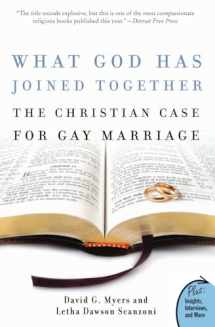 9780060834548-0060834544-What God Has Joined Together: The Christian Case for Gay Marriage