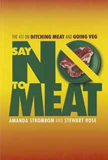 9781570672651-1570672652-Say No To Meat