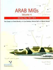 9780985455415-0985455411-Arab MiGs. Volume 4: Attrition War, 1967-1973