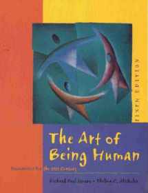 9780801331558-0801331552-The Art of Being Human: Humanities for the 21st Century (6th Edition)