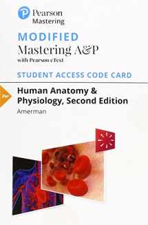 9780134788074-0134788079-Modified Mastering A&P with Pearson eText -- Standalone Access Card -- for Human Anatomy & Physiology (2nd Edition)