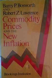 9780815710349-0815710348-Commodity Prices and the New Inflation