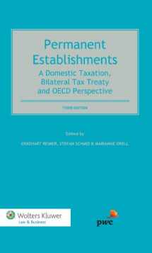 9789041138989-9041138986-Permanent Establishments: A Domestic Taxation, Bilateral Tax Treaty and OECD Perspective