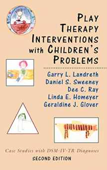 9780765703811-0765703815-Play Therapy Interventions with Children's Problems: Case Studies with DSM-IV-TR Diagnoses