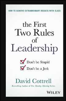 9781119282808-1119282802-The First Two Rules of Leadership: Don't be Stupid, Don't be a Jerk