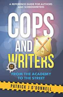 9781074426965-1074426967-Cops and Writers: From The Academy To The Street