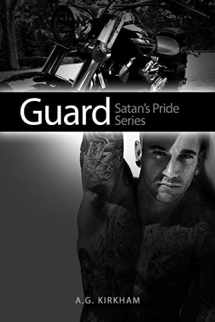 9781480929722-1480929727-Guard (Satan's Pride)