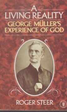 9780340372074-0340372079-A living reality: The faith principle in the life of George Müller (Hodder Christian Paperbacks)