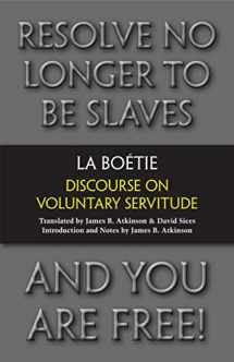 9781603848398-1603848398-Discourse on Voluntary Servitude (Hackett Classics)
