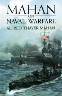 9780486407296-0486407292-Mahan on Naval Warfare (Dover Maritime)