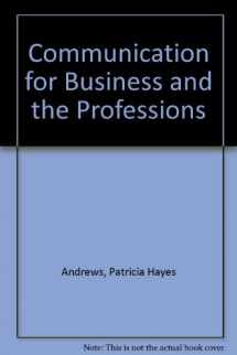 9780697044228-069704422X-Communication for Business and the Professions