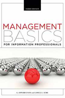 9781555709099-1555709095-Management Basics for Information Professionals