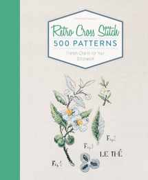 9780764354793-0764354795-Retro Cross Stitch: 500 Patterns, French Charm for Your Stitchwork