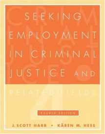 9780534576677-0534576672-Seeking Employment in Criminal Justice and Related Fields (with CD-ROM)