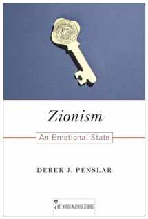 9780813576107-0813576105-Zionism: An Emotional State (Key Words in Jewish Studies)