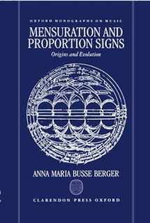 9780198162308-0198162308-Mensuration and Proportion Signs: Origins and Evolution (Oxford Monographs on Music)