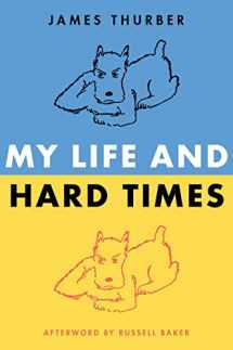 9780060933081-0060933089-My Life and Hard Times (Perennial Classics)