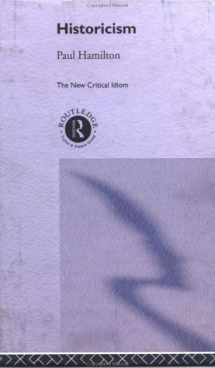 9780415133111-0415133114-Historicism (The New Critical Idiom)
