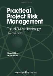 9781567263664-1567263666-Practical Project Risk Management: The ATOM Methodology