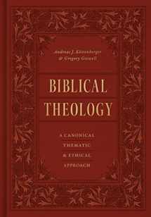 9781433569692-1433569698-Biblical Theology: A Canonical, Thematic, and Ethical Approach