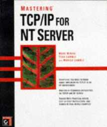 9780782121230-0782121233-Mastering Tcp/Ip for Nt Server