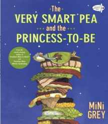 9780375873706-0375873708-The Very Smart Pea and the Princess-to-be