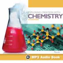 9781940110622-1940110629-Exploring Creation With Chemistry - MP3 Audio Book